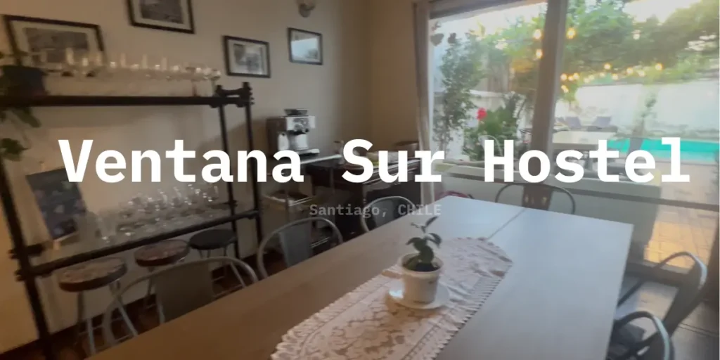 Ventana Sur Hostel Reviews